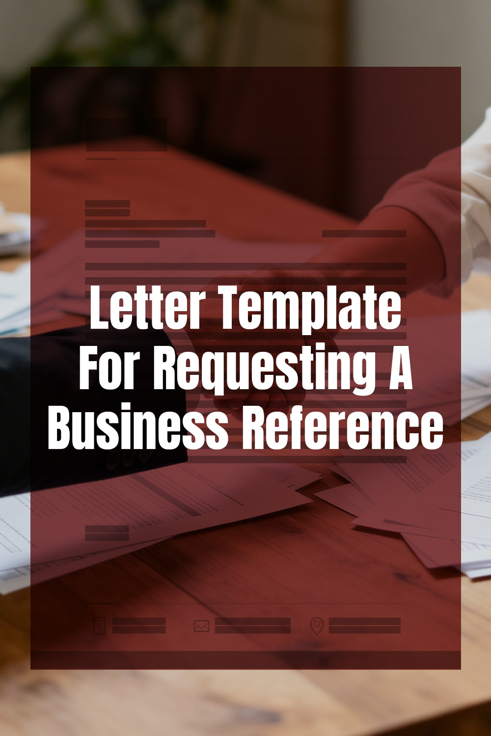 Letter Template For Requesting A Business Reference