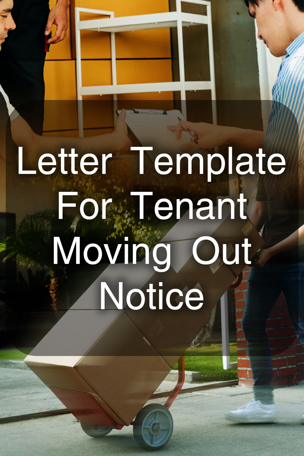 Letter Template For Tenant Moving Out Notice