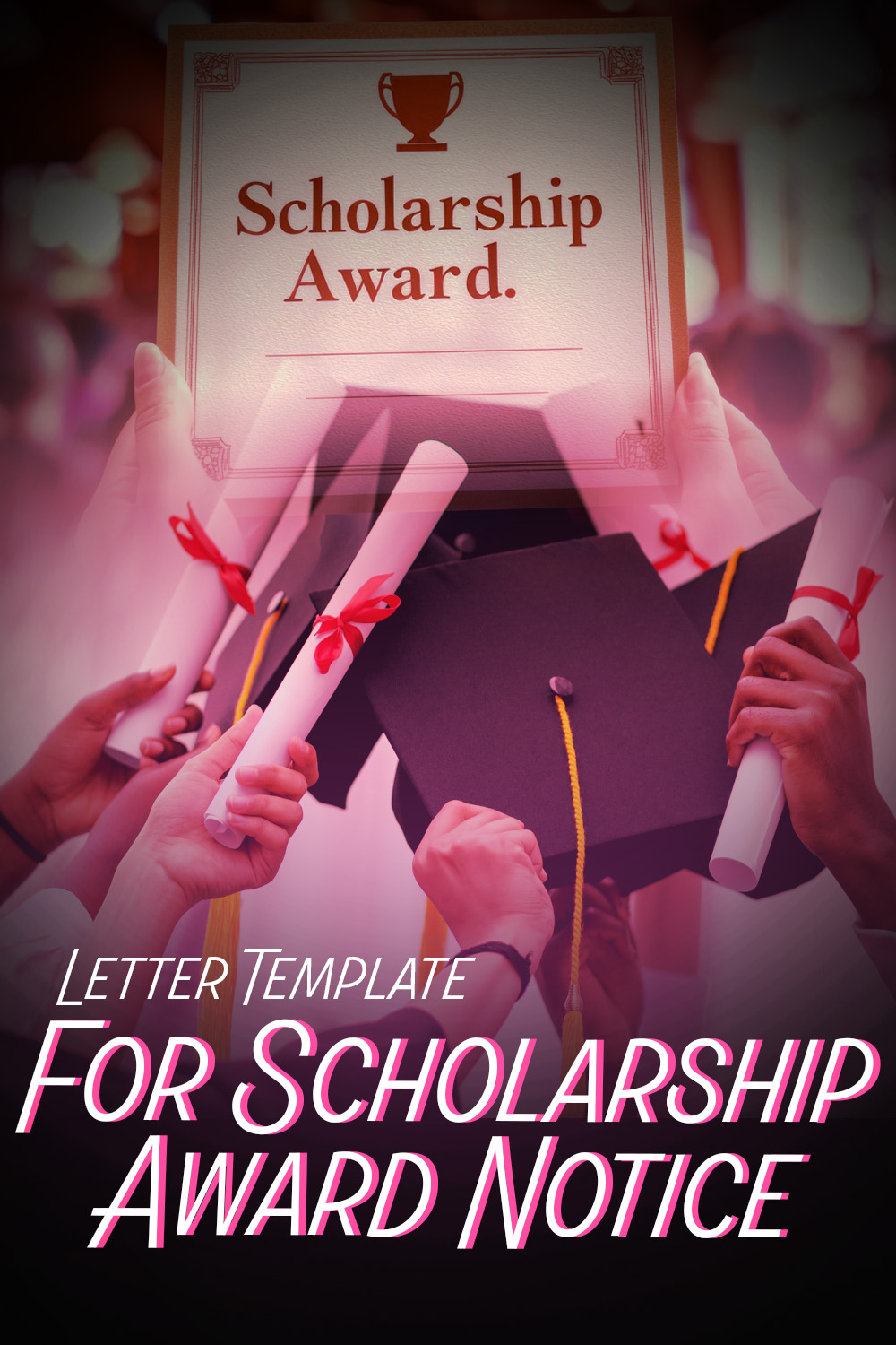 Letter Template For Scholarship Award Notice