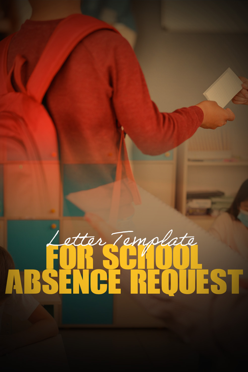 Letter Template For School Absence Request