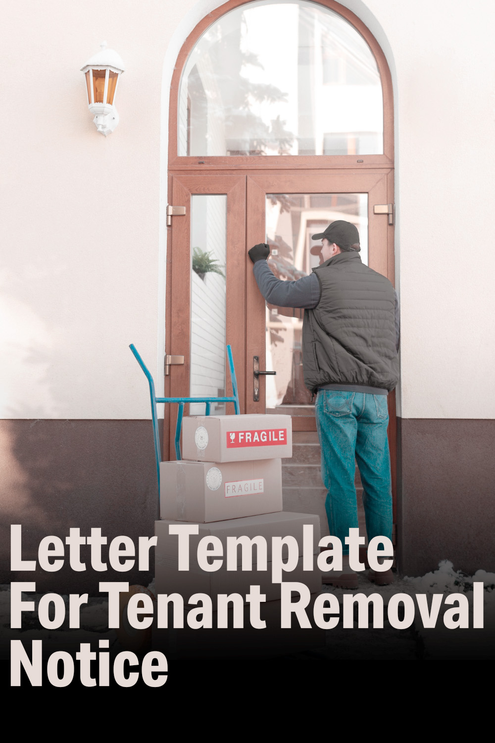 Letter Template For Tenant Removal Notice