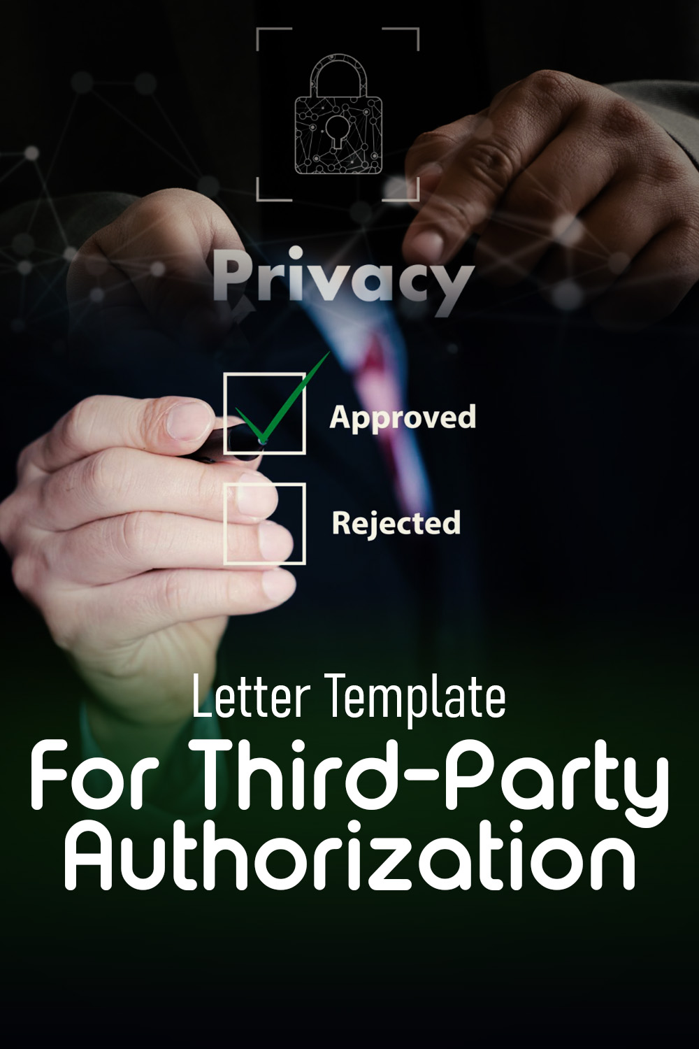 Letter Template For Third-Party Authorization