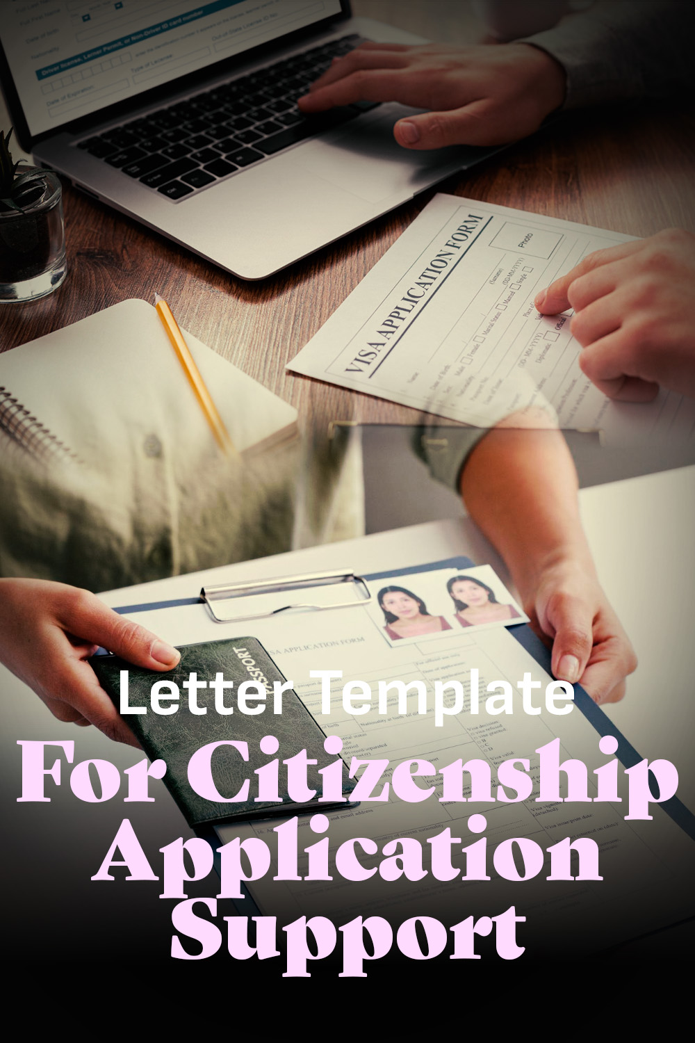 Letter Template For Citizenship Application Support