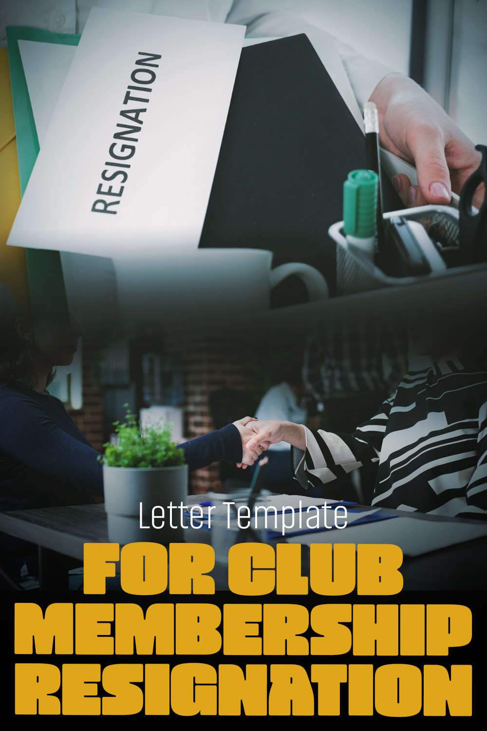 Letter Template For Club Membership Resignation