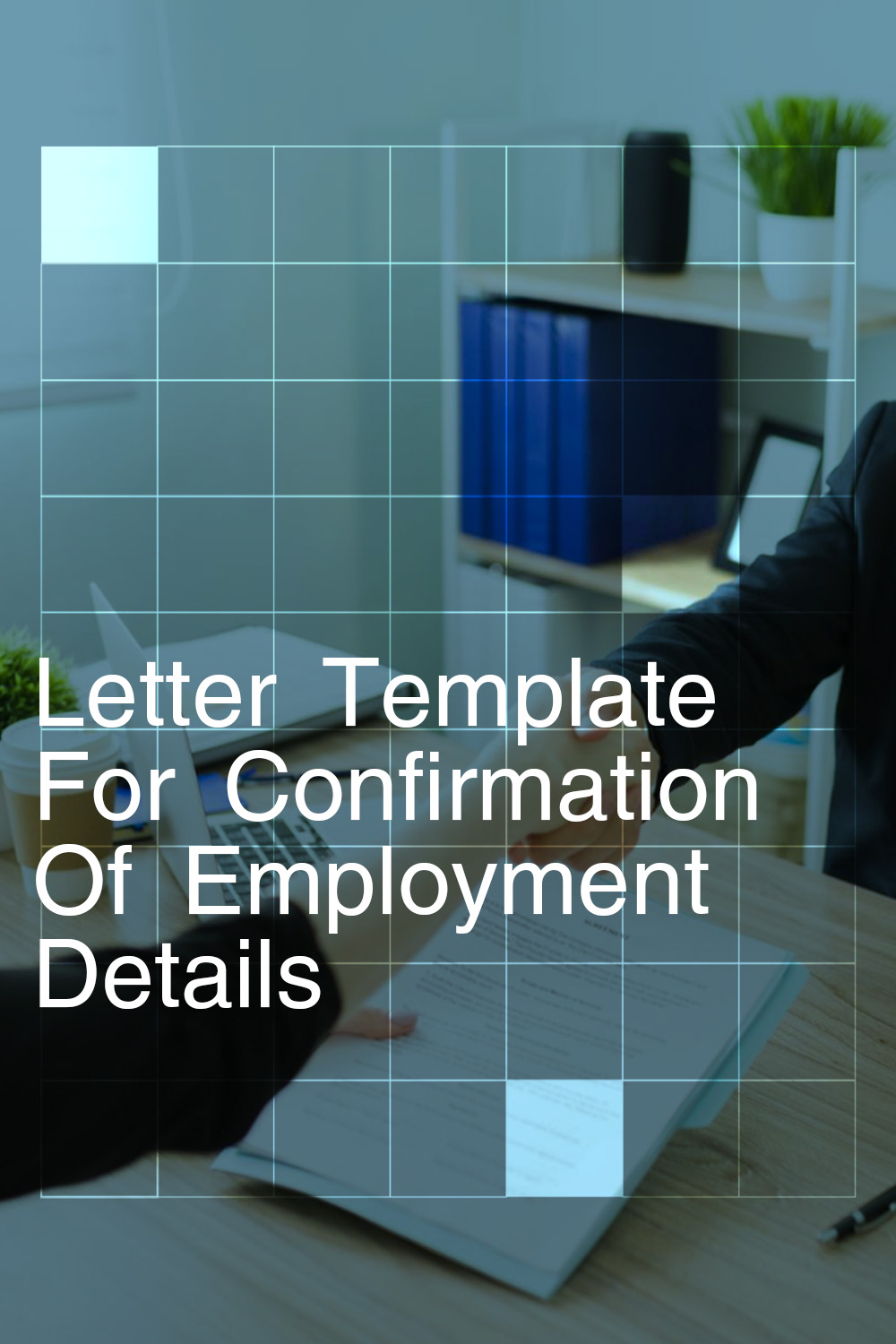 Letter Template For Confirmation Of Employment Details