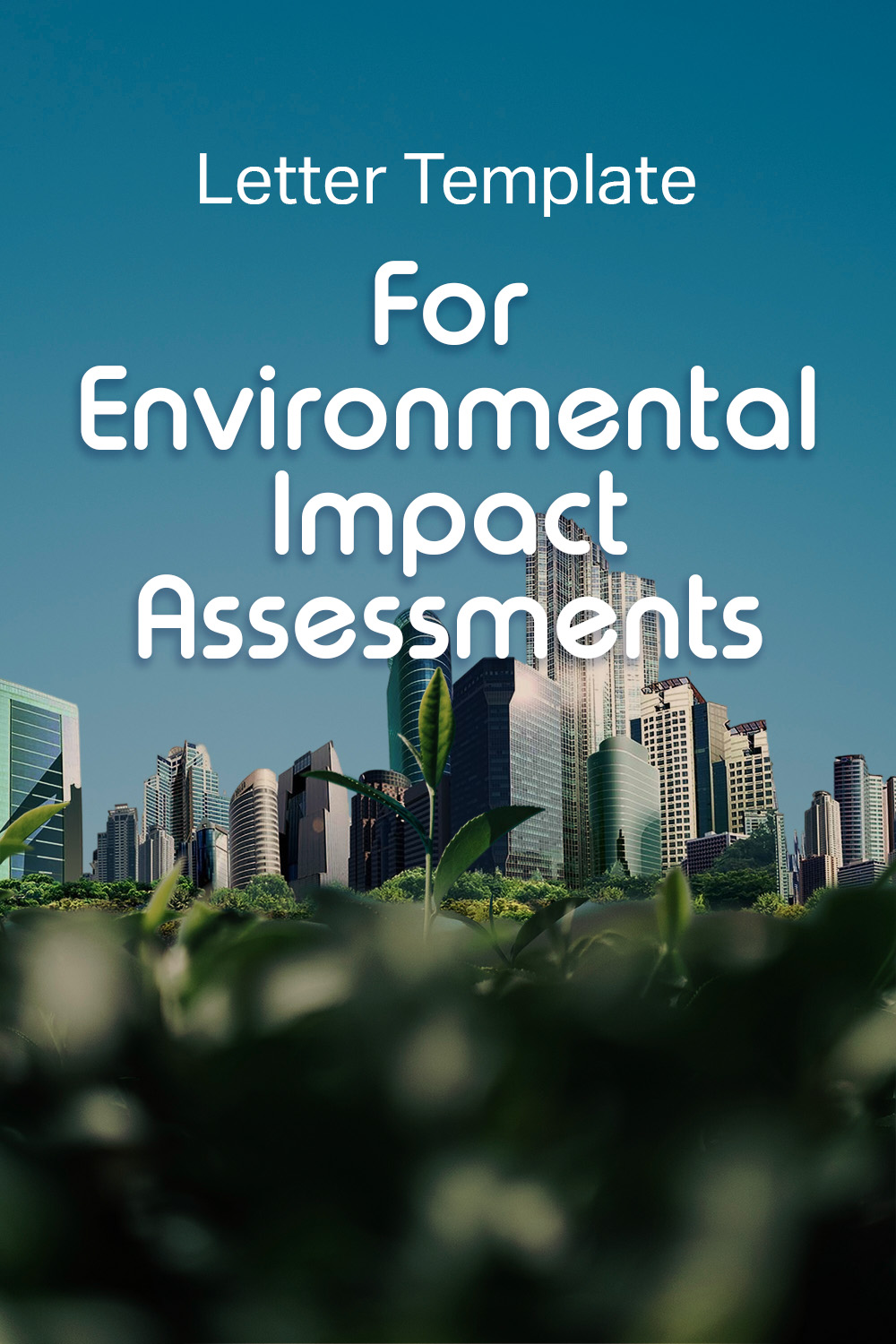 Letter Template For Environmental Impact Assessments