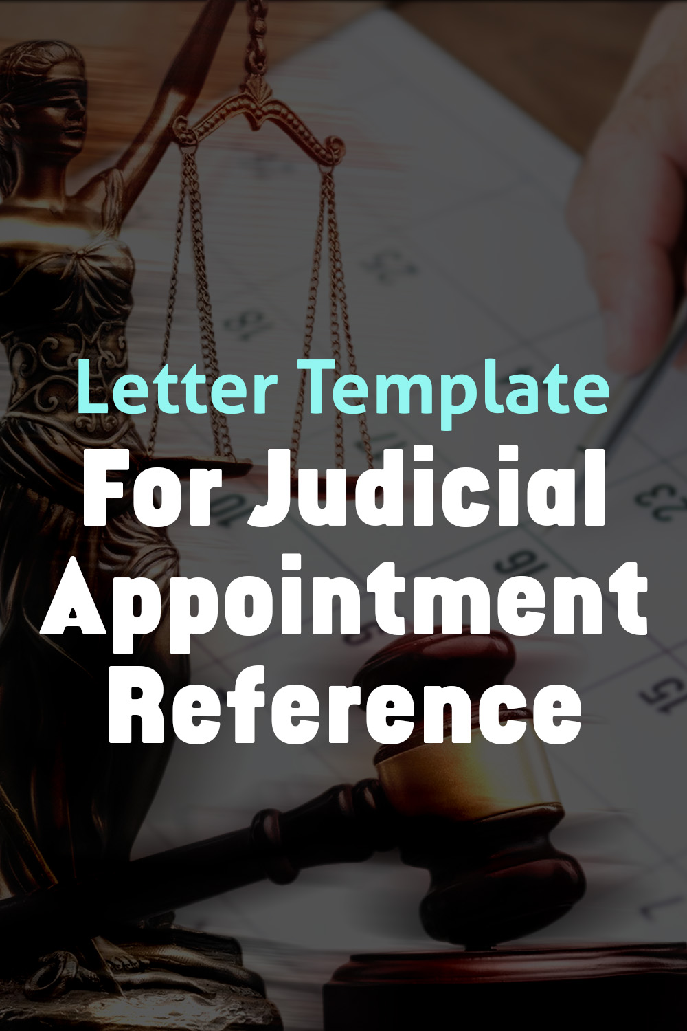 Letter Template For Judicial Appointment Reference