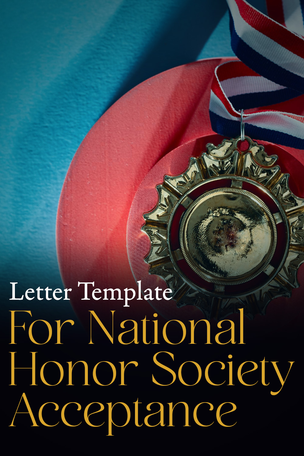 Letter Template For National Honor Society Acceptance
