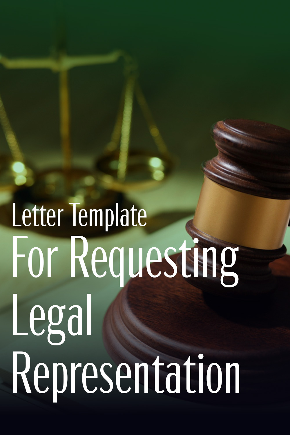 Letter Template For Requesting Legal Representation