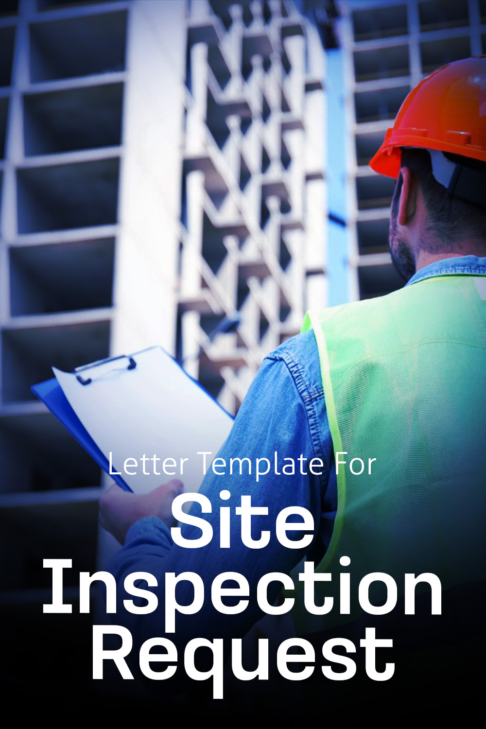 Letter Template For Site Inspection Request