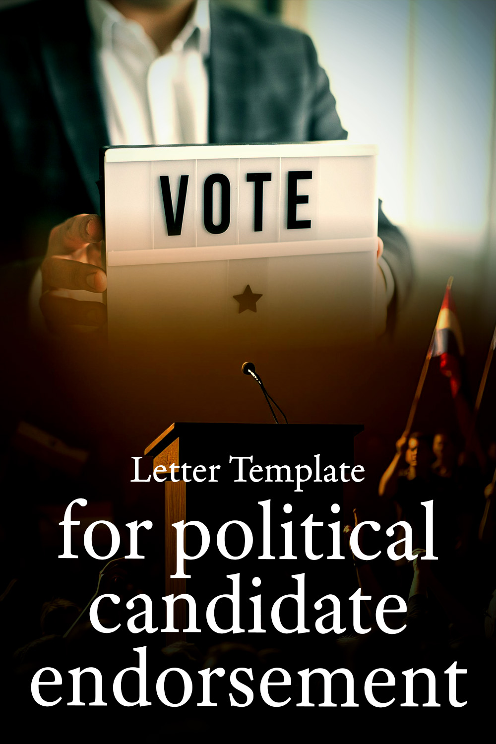 Letter Template For Political Candidate Endorsement
