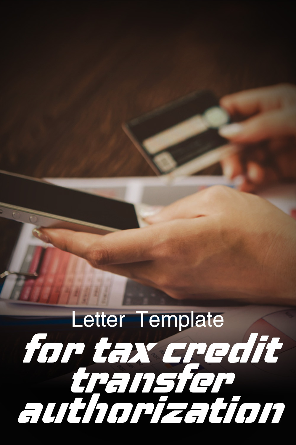 Letter Template For Tax Credit Transfer Authorization