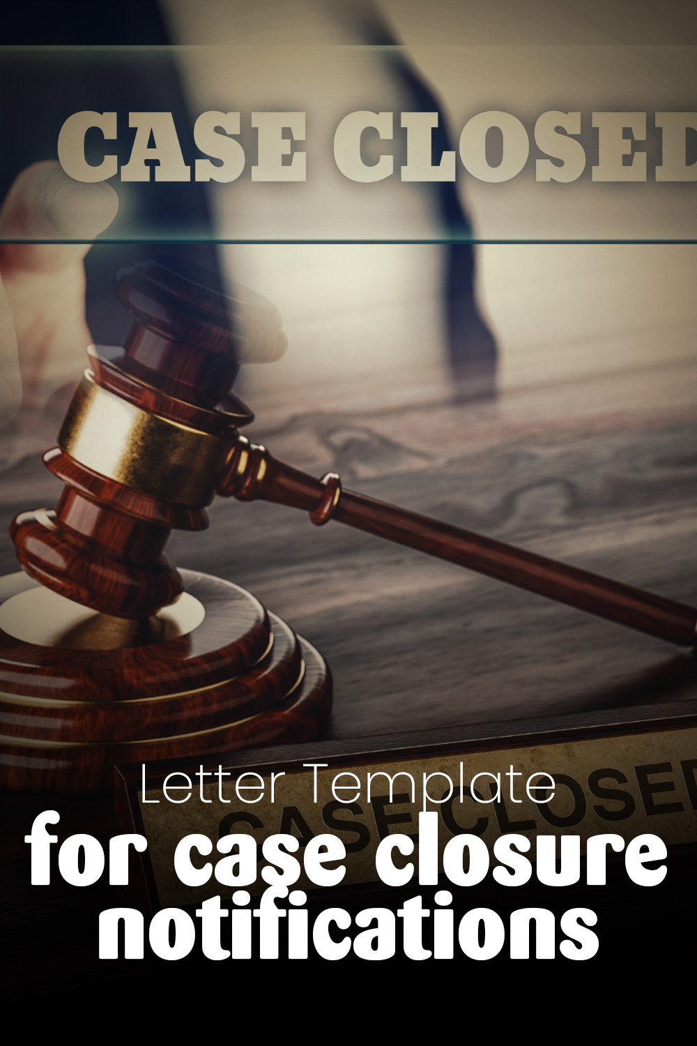 Letter Template For Case Closure Notifications