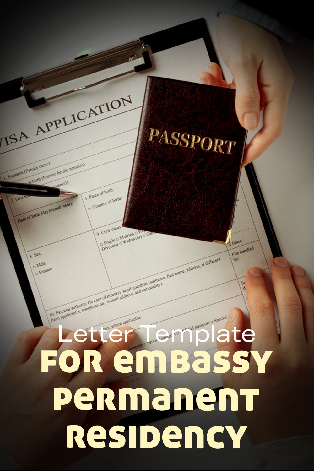 Letter Template For Embassy Permanent Residency
