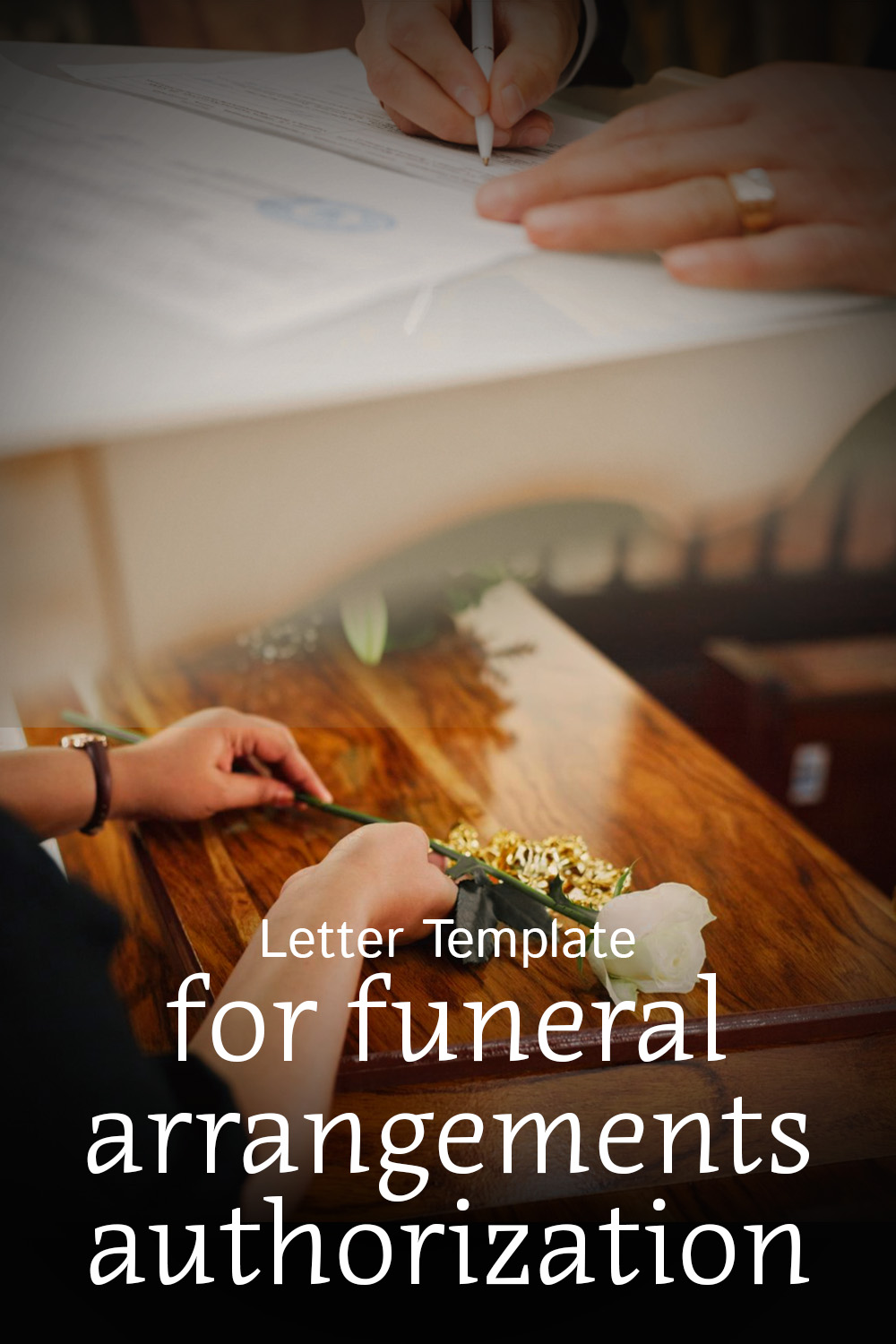 Letter Template For Funeral Arrangements Authorization