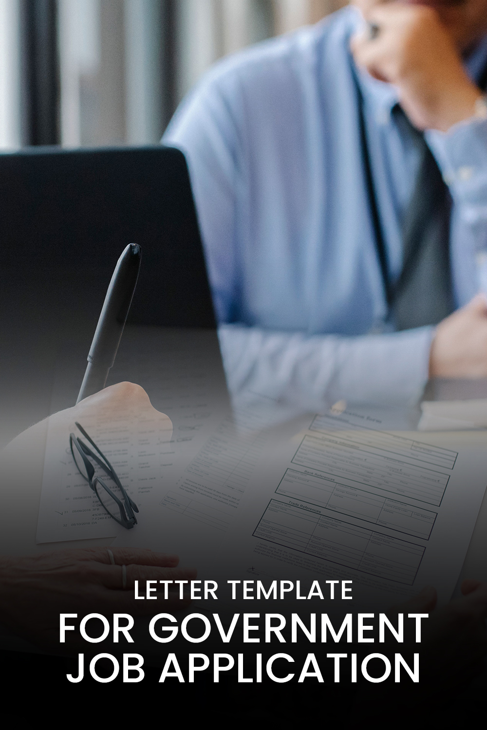 Letter Template For Government Job Application