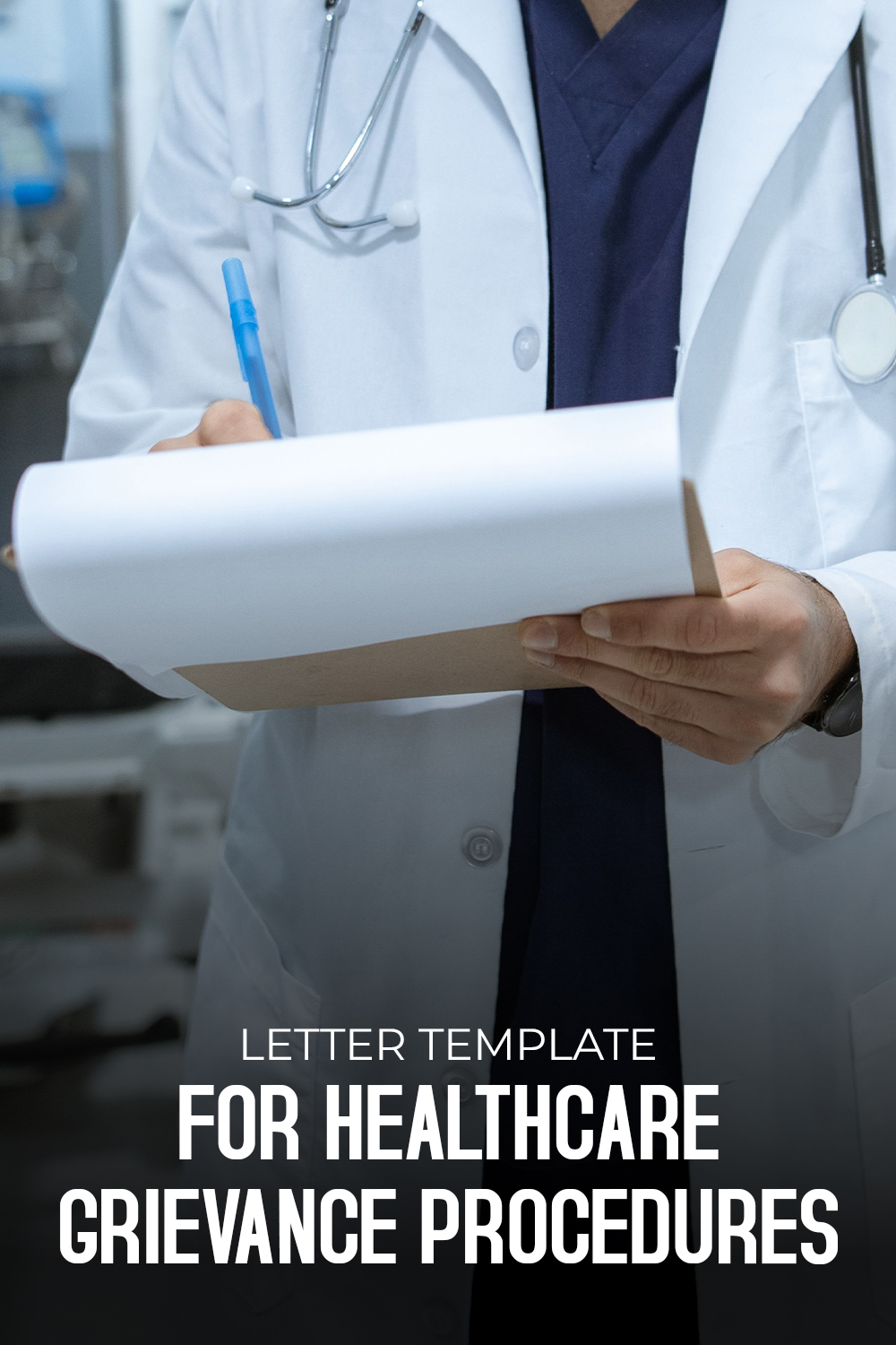 Letter Template For Healthcare Grievance Procedures