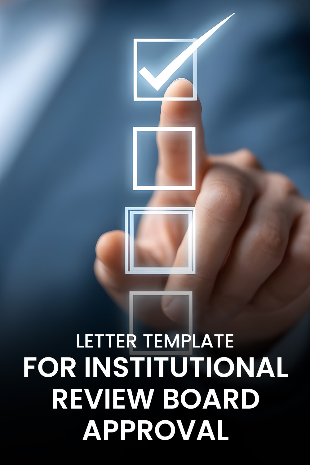Letter Template For Institutional Review Board Approval