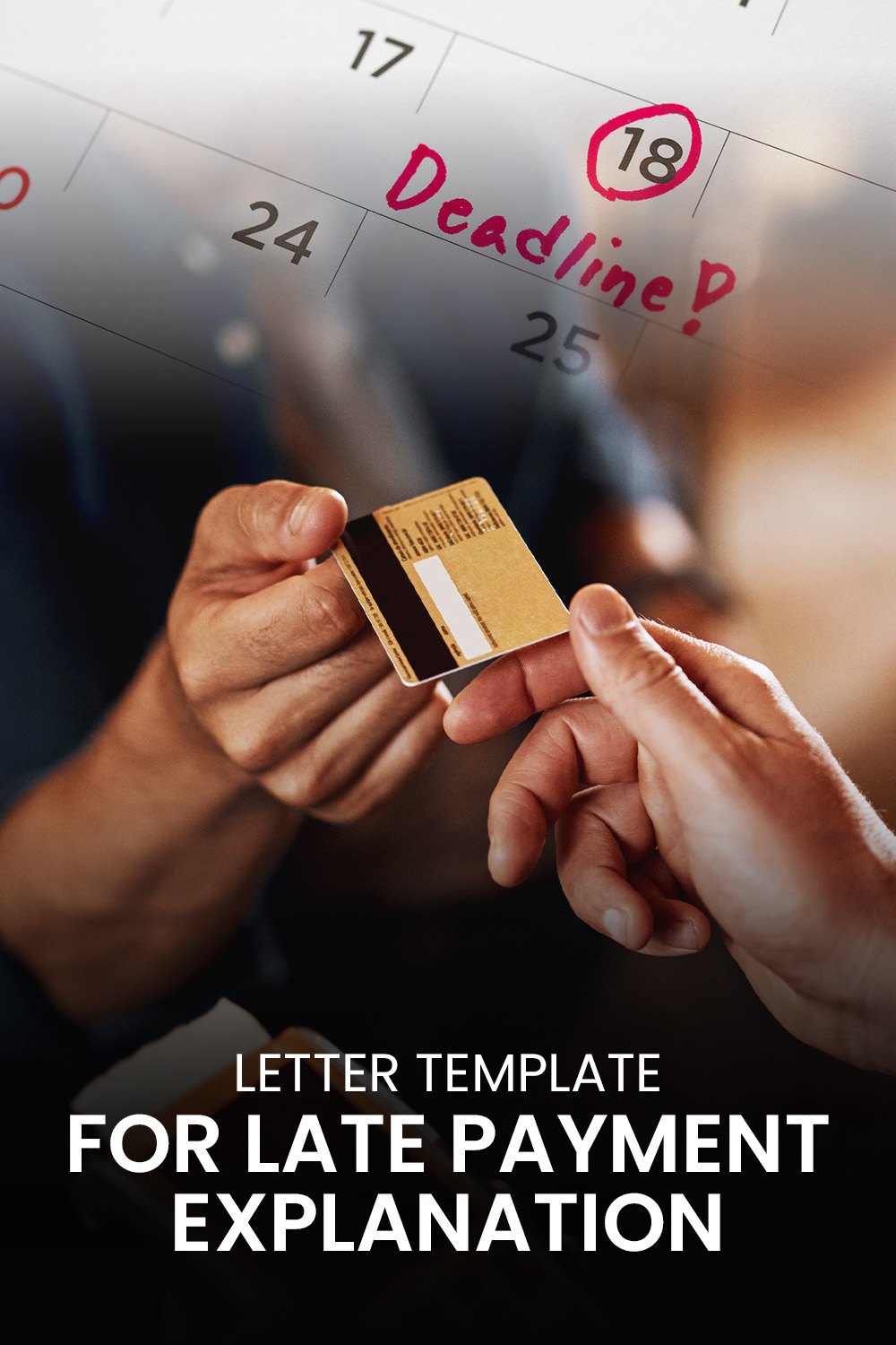 Letter Template For Late Payment Explanation