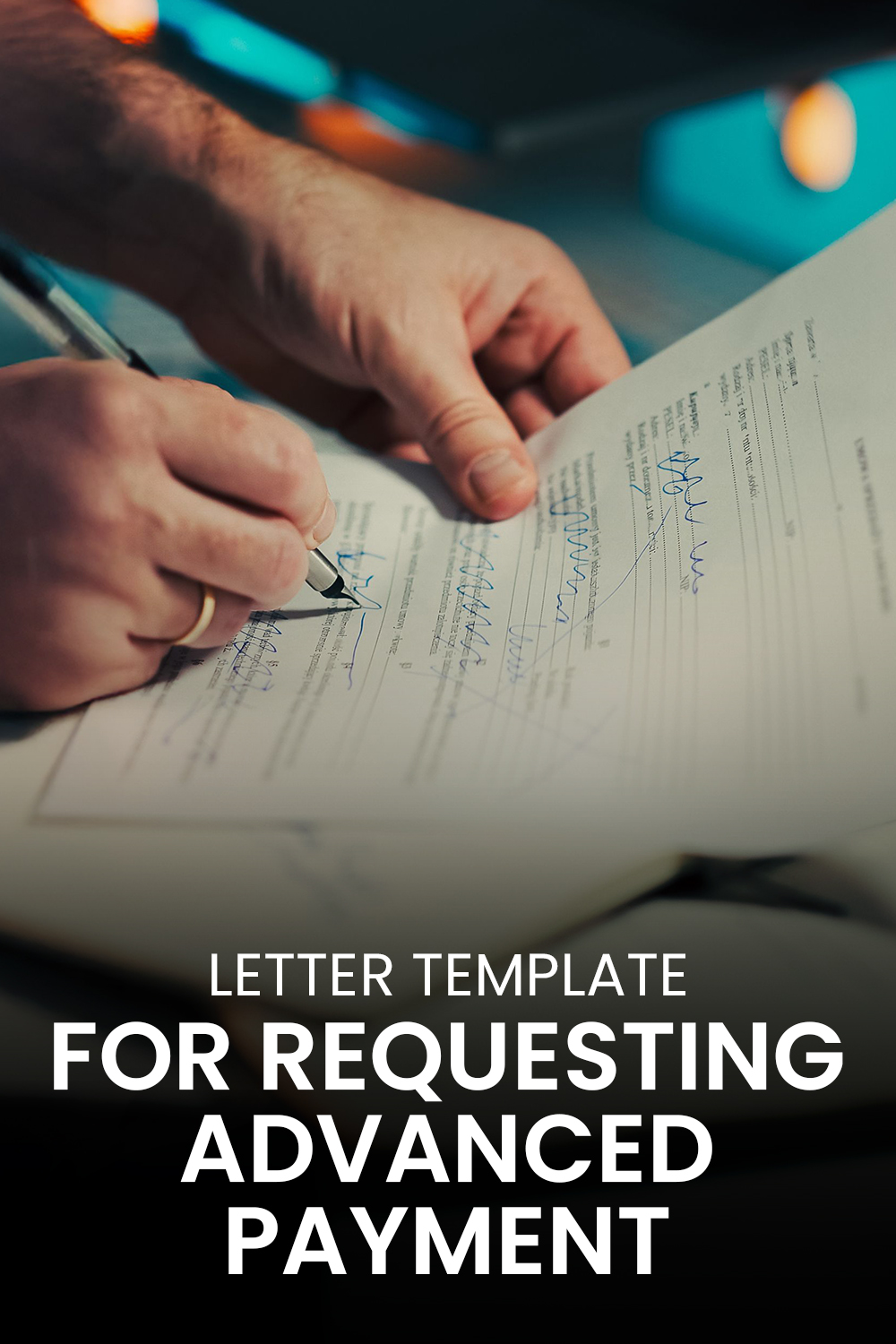 Letter Template For Requesting Advanced Payment