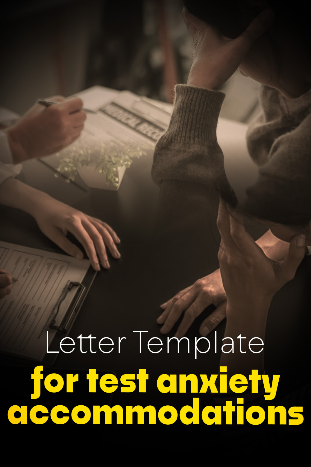 Letter Template For Test Anxiety Accommodations