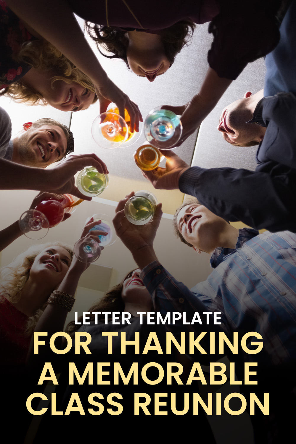 Letter Template For Thanking A Memorable Class Reunion