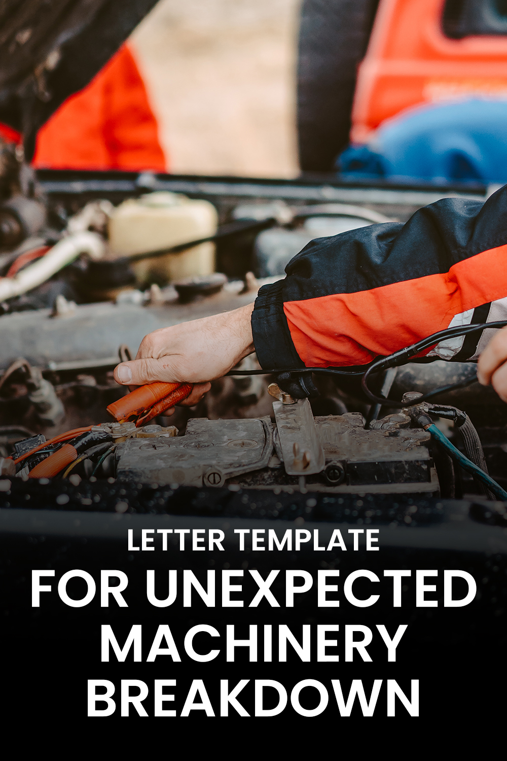 Letter Template For Unexpected Machinery Breakdown