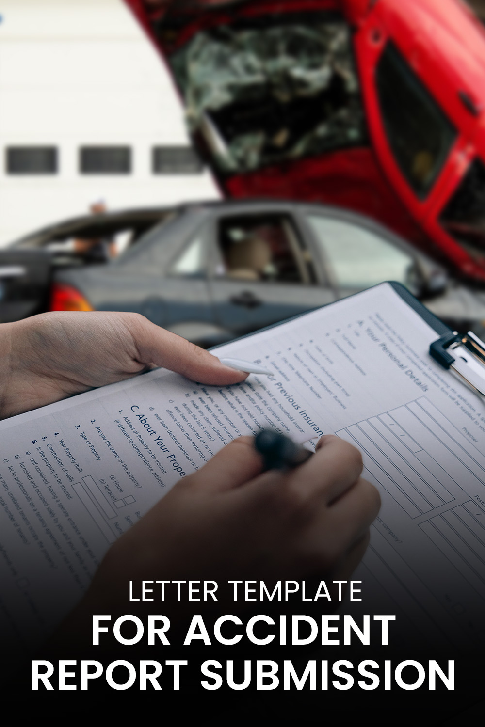 Letter Template For Accident Report Submission