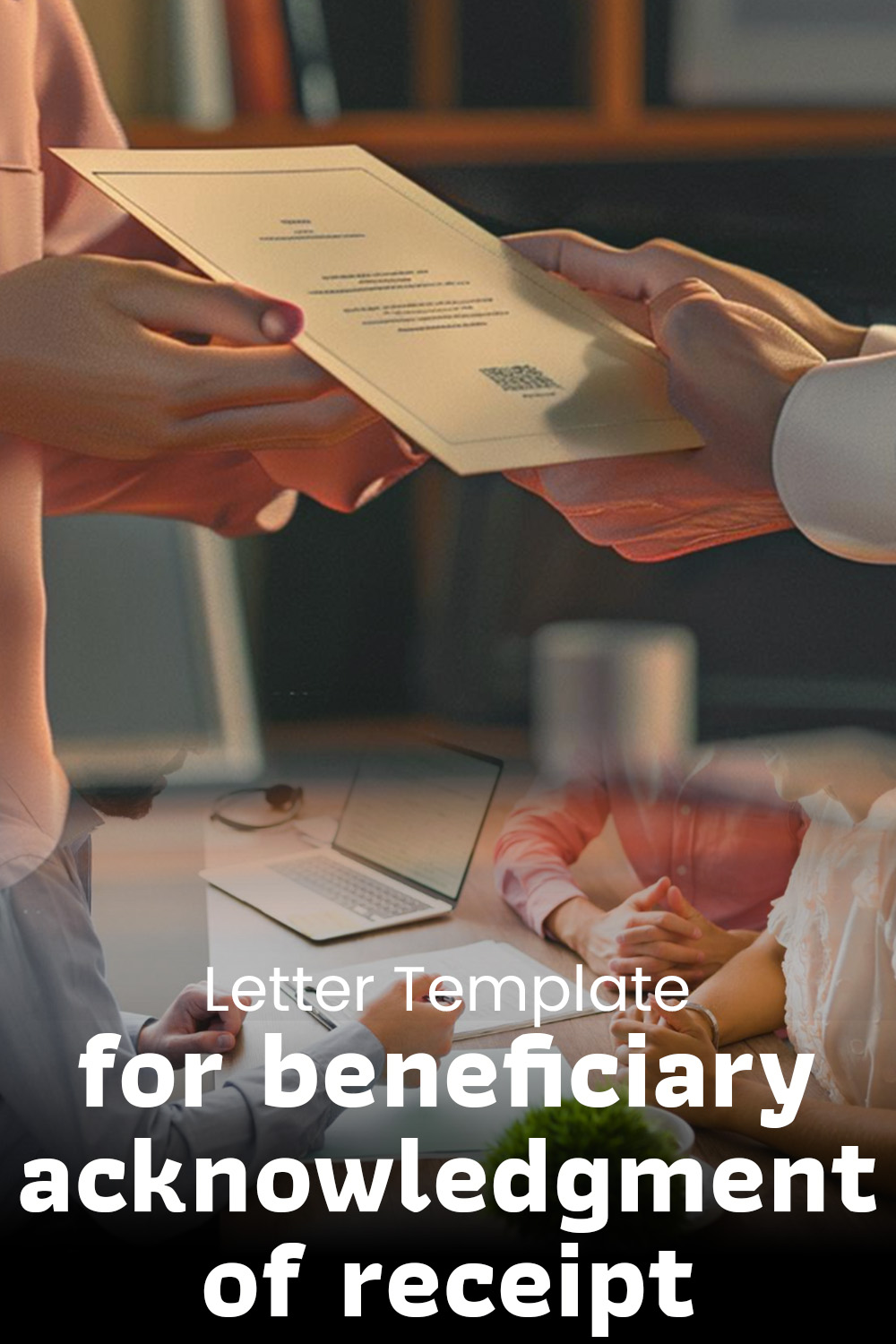 Letter Template For Beneficiary Acknowledgment Of Receipt
