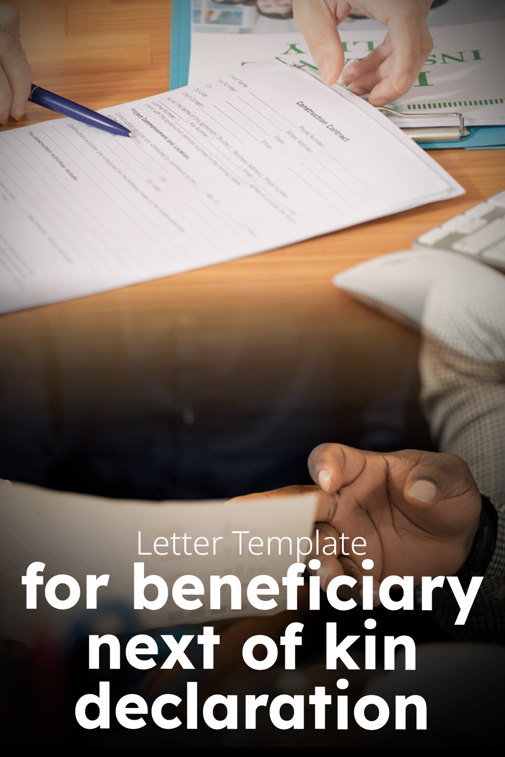 Letter Template For Beneficiary Next Of Kin Declaration