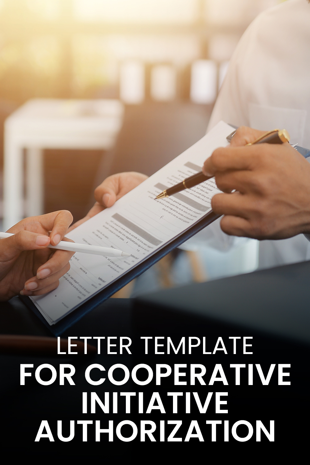 Letter Template For Cooperative Initiative Authorization