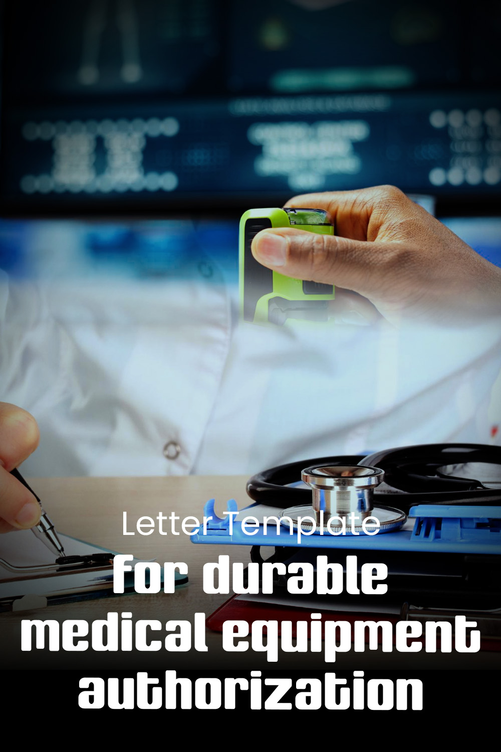 Letter Template For Durable Medical Equipment Authorization