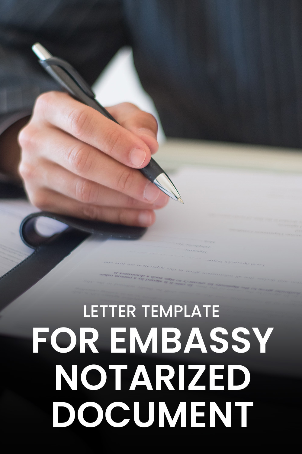Letter Template For Embassy Notarized Document