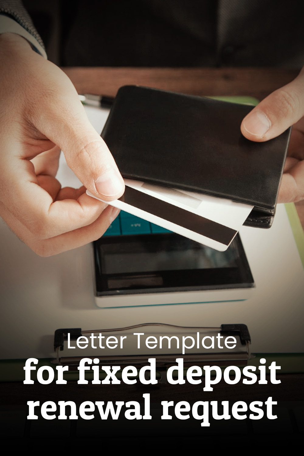 Letter Template For Fixed Deposit Renewal Request