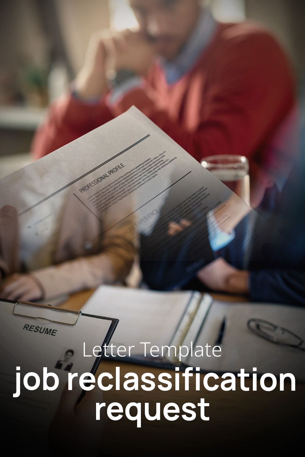 Letter Template For Job Reclassification Request