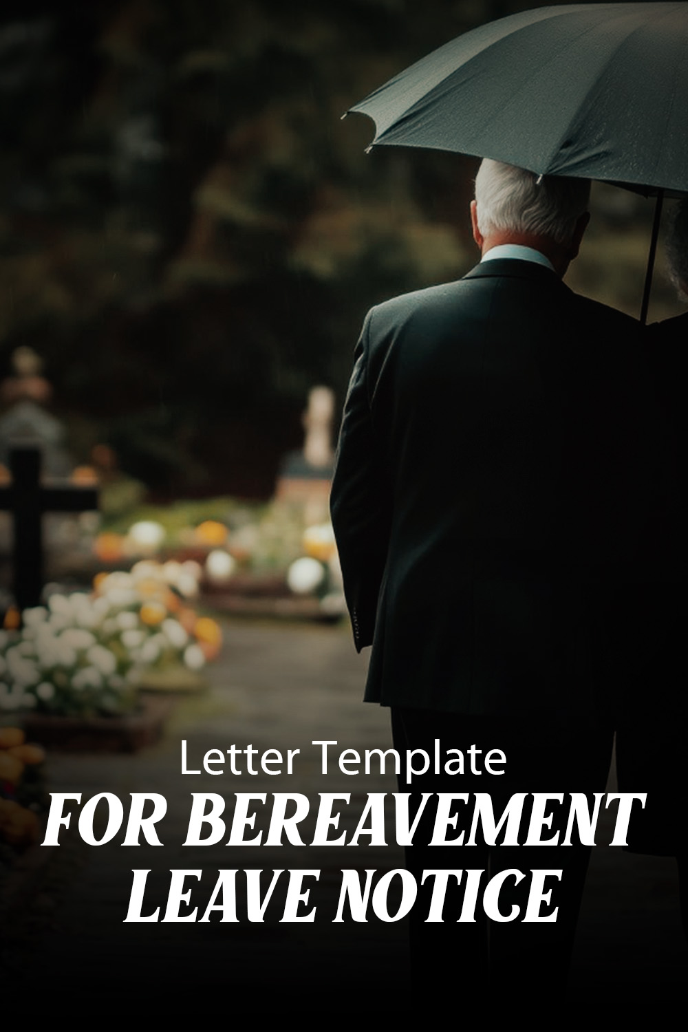 Letter Template For Bereavement Leave Notice