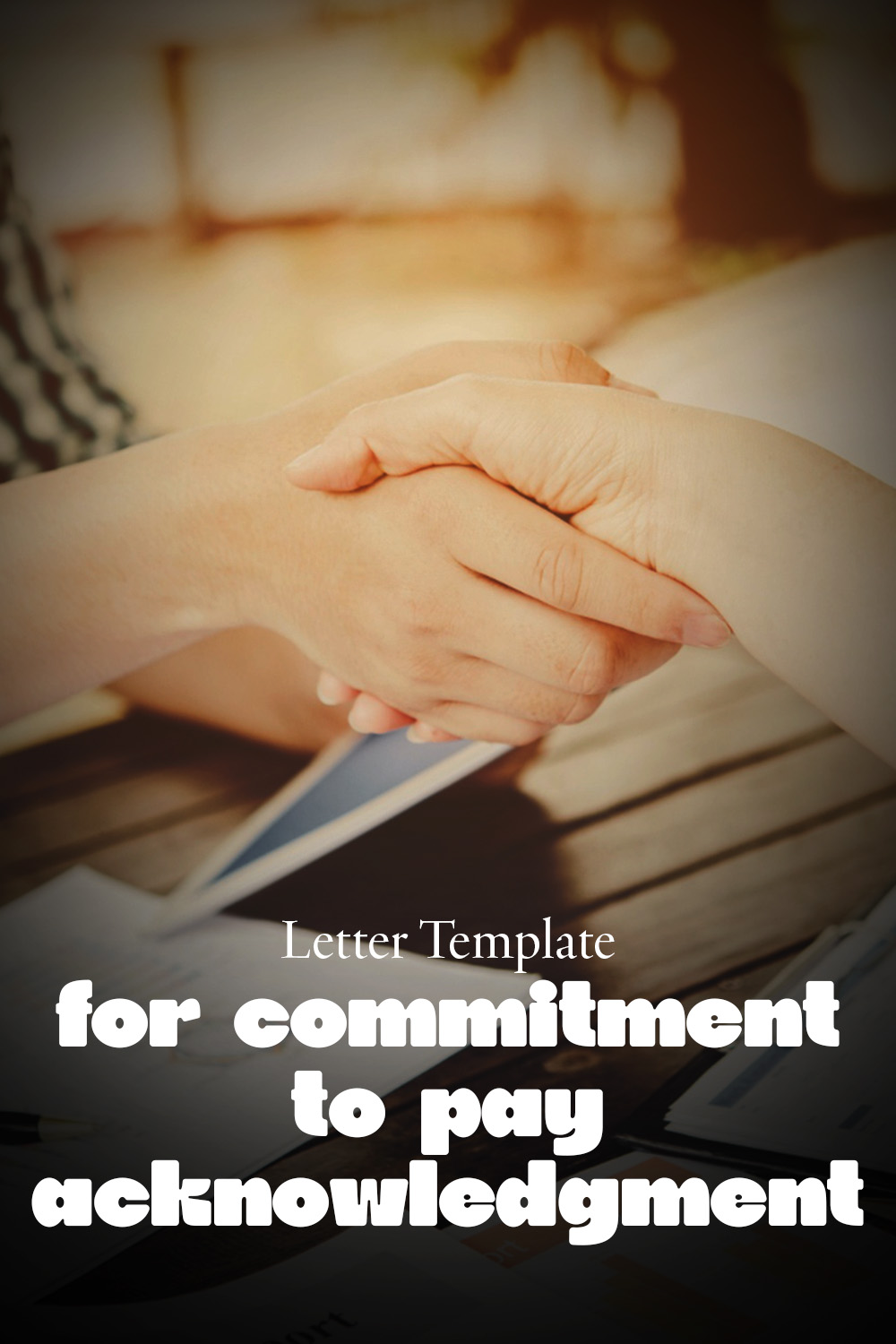 Letter Template For Commitment To Pay Acknowledgment