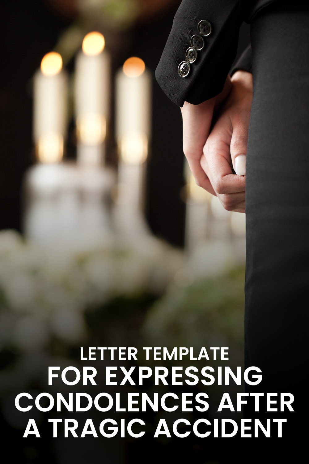 Letter Template For Expressing Condolences After A Tragic Accident