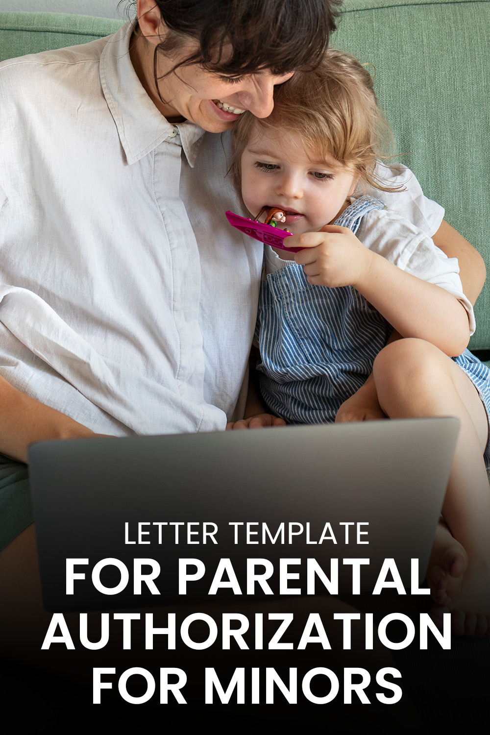 Letter Template For Parental Authorization For Minors