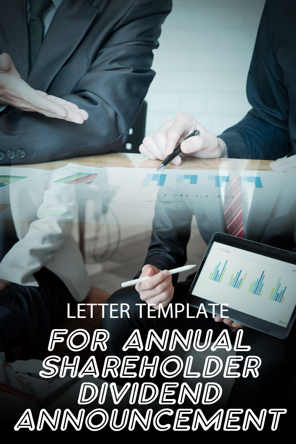 Letter Template For Annual Shareholder Dividend Announcement