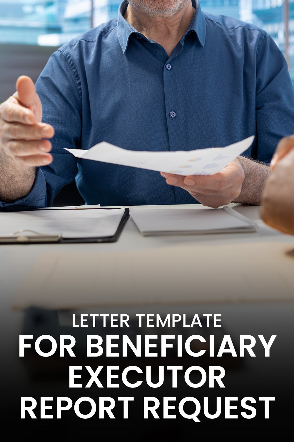 Letter Template For Beneficiary Executor Report Request