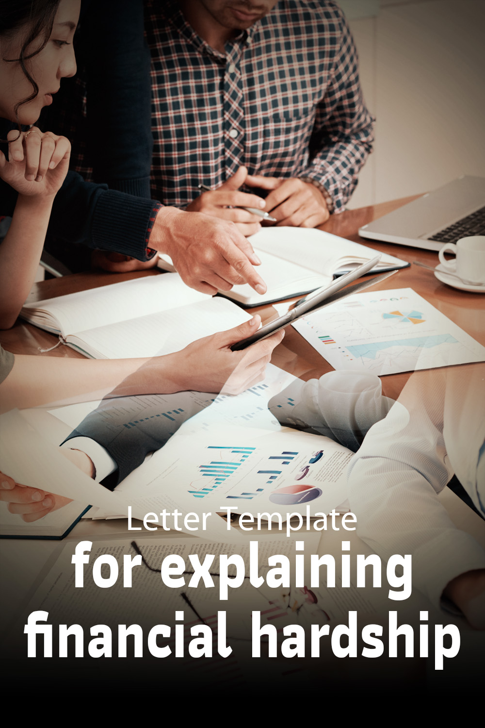 Letter Template For Explaining Financial Hardship