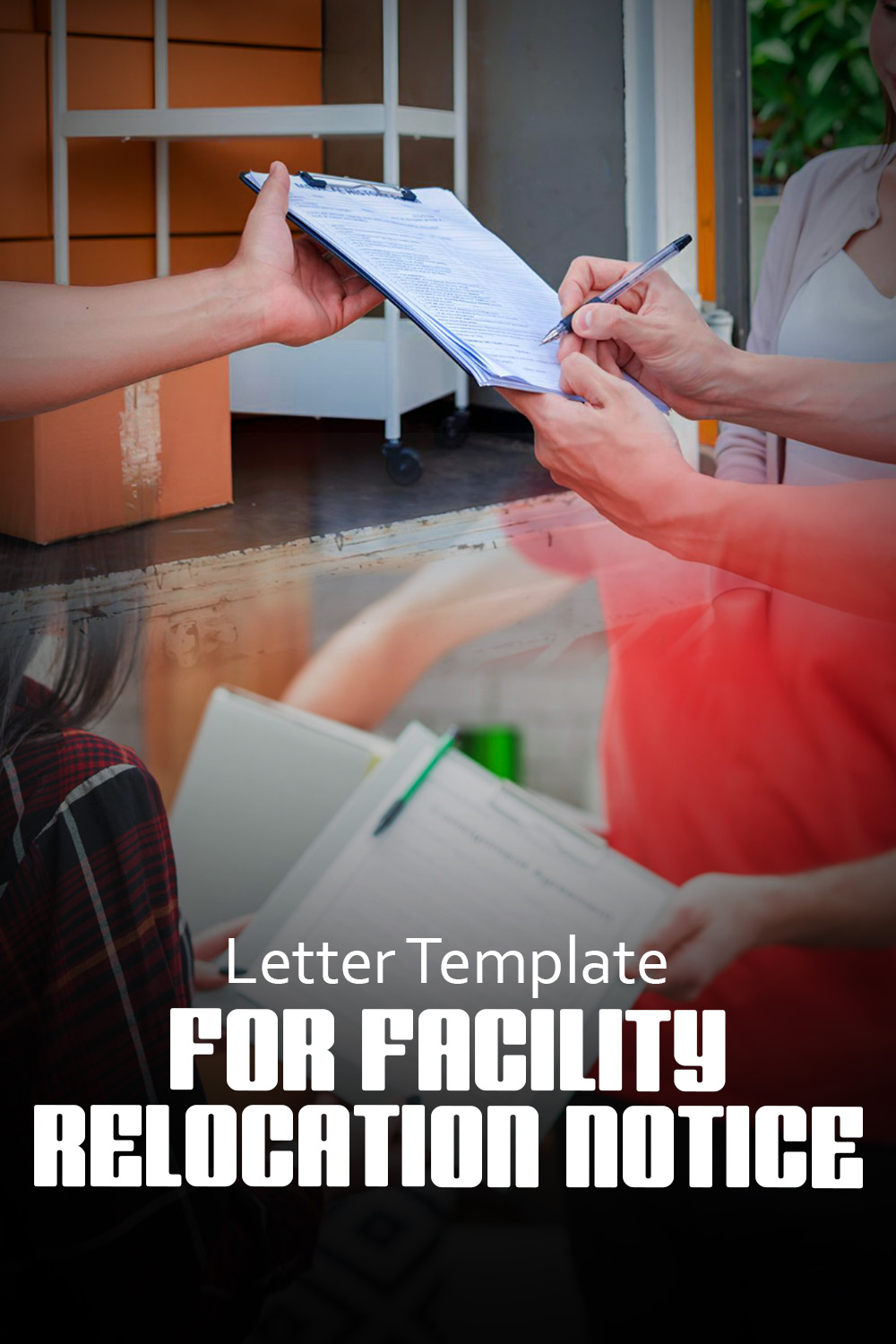 Letter Template For Facility Relocation Notice