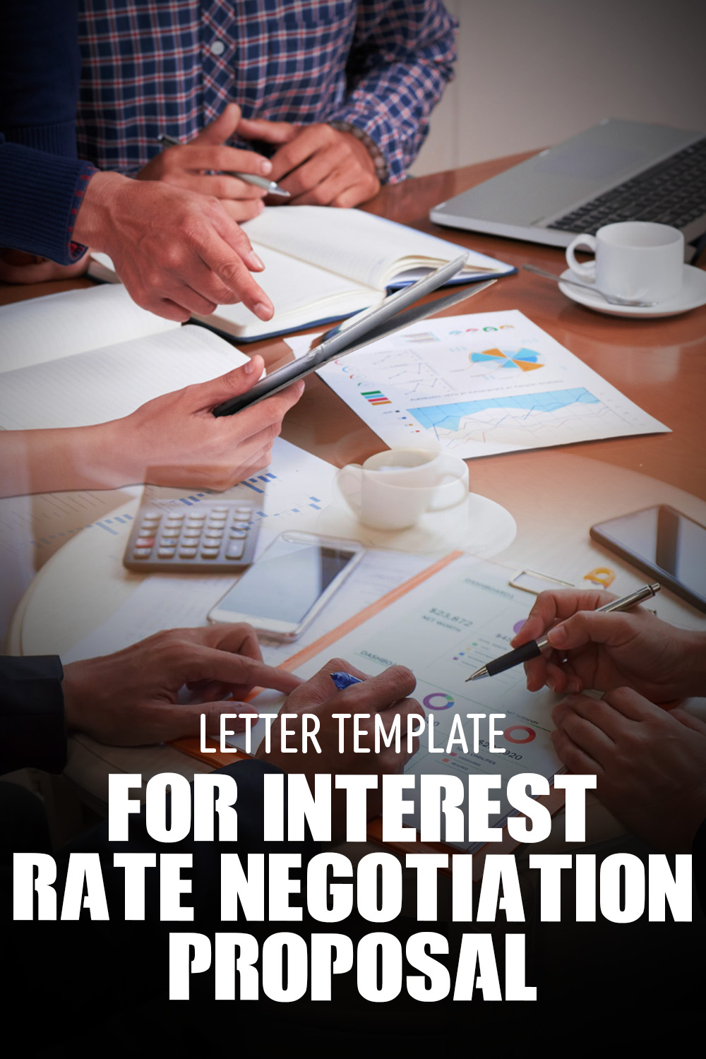 Letter Template For Interest Rate Negotiation Proposal