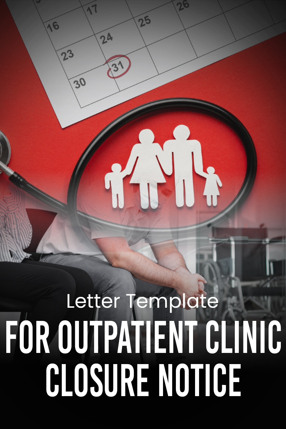 Letter Template For Outpatient Clinic Closure Notice