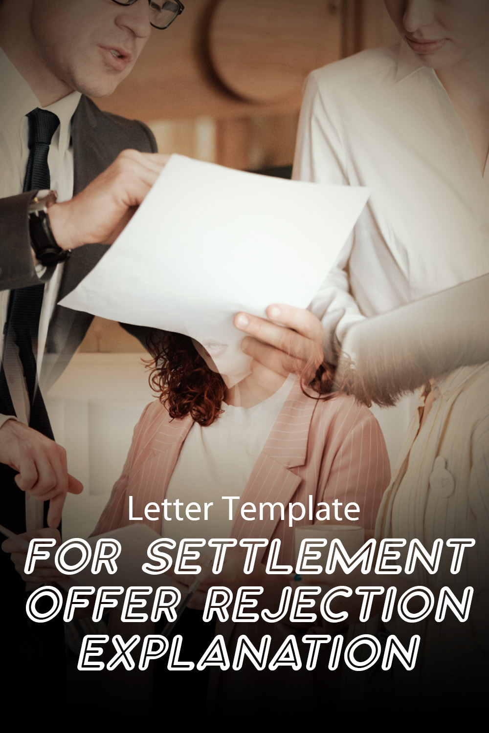 Letter Template For Settlement Offer Rejection Explanation