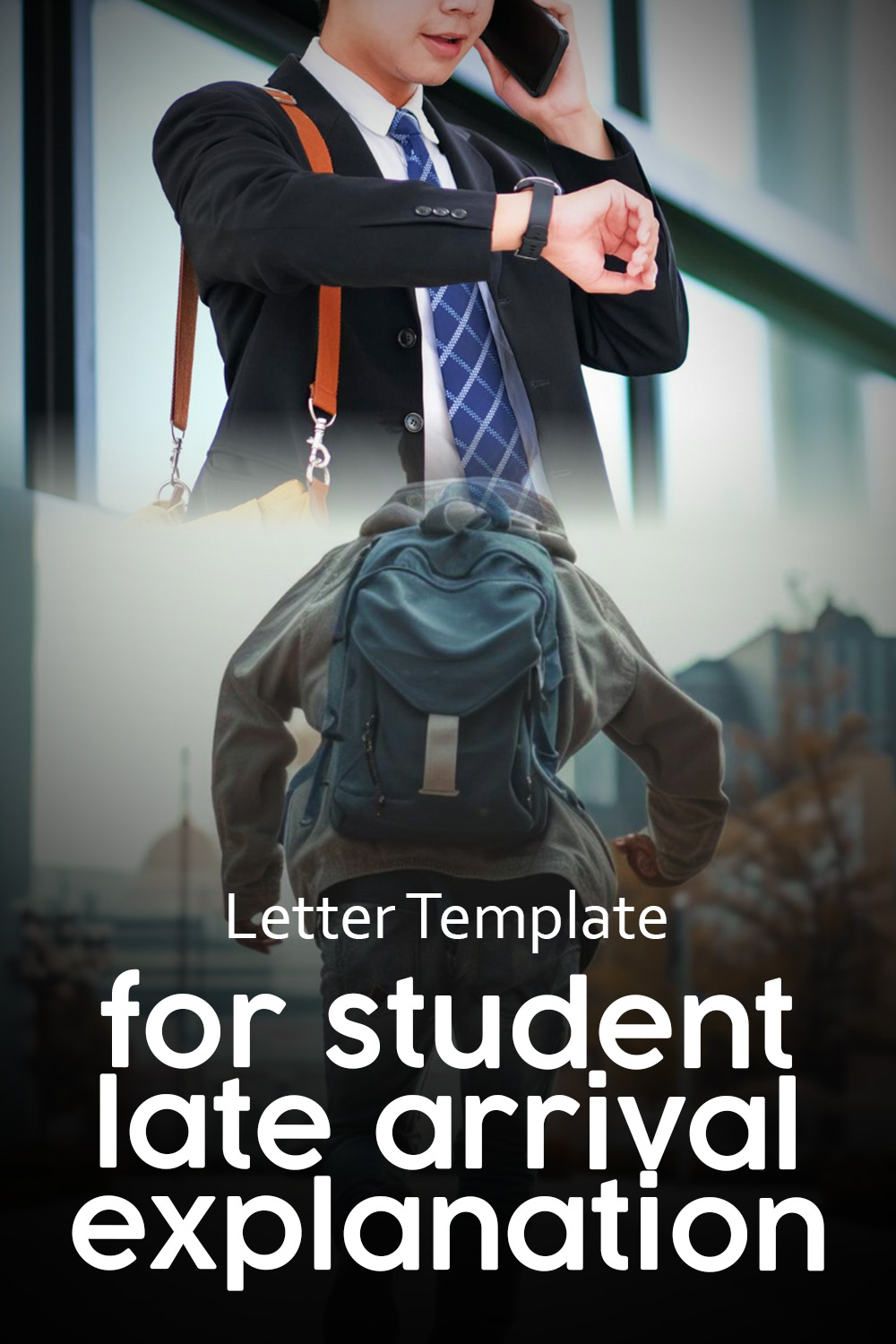 Letter Template For Student Late Arrival Explanation