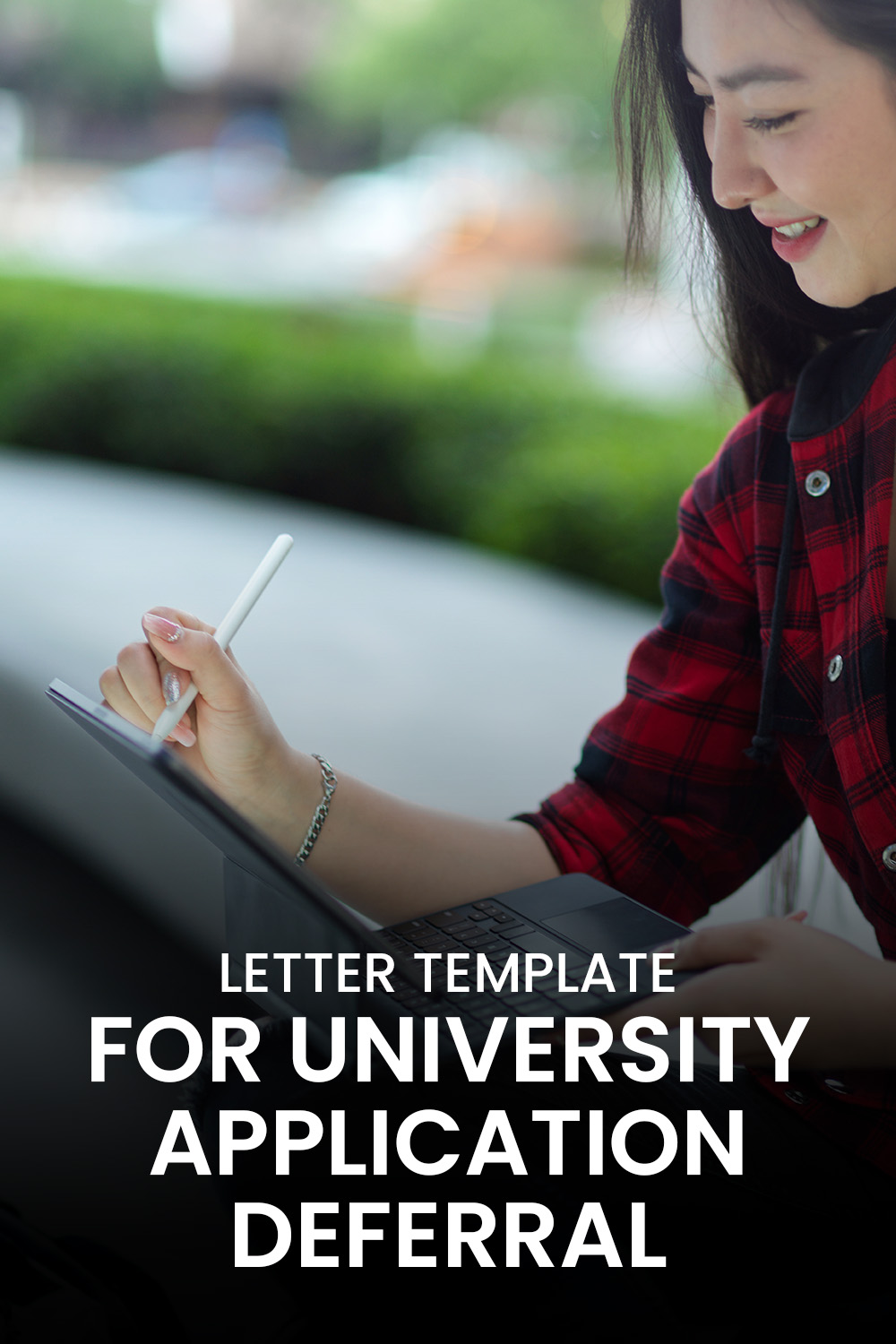 Letter Template For University Application Deferral