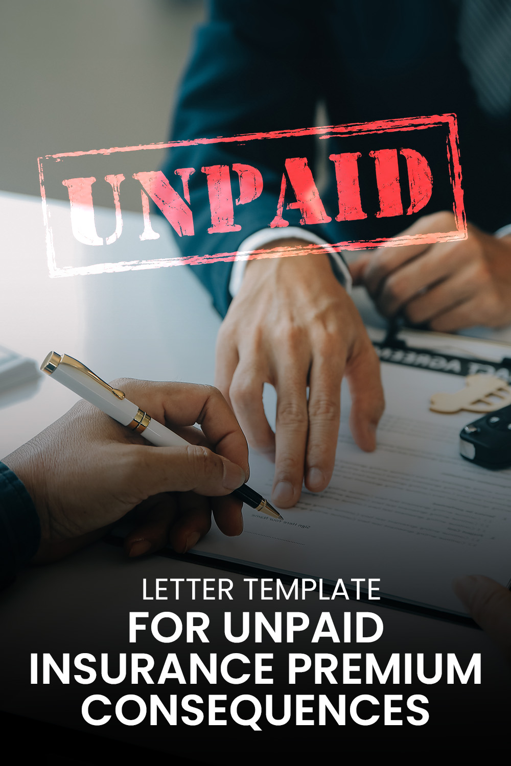 Letter Template For Unpaid Insurance Premium Consequences