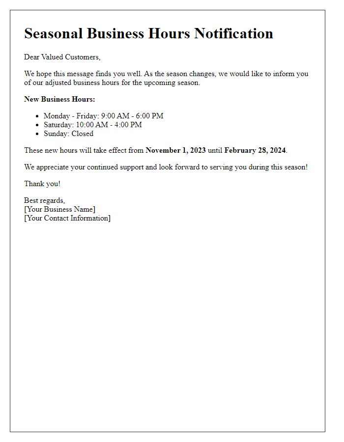 Letter template of seasonal business hours adjustment